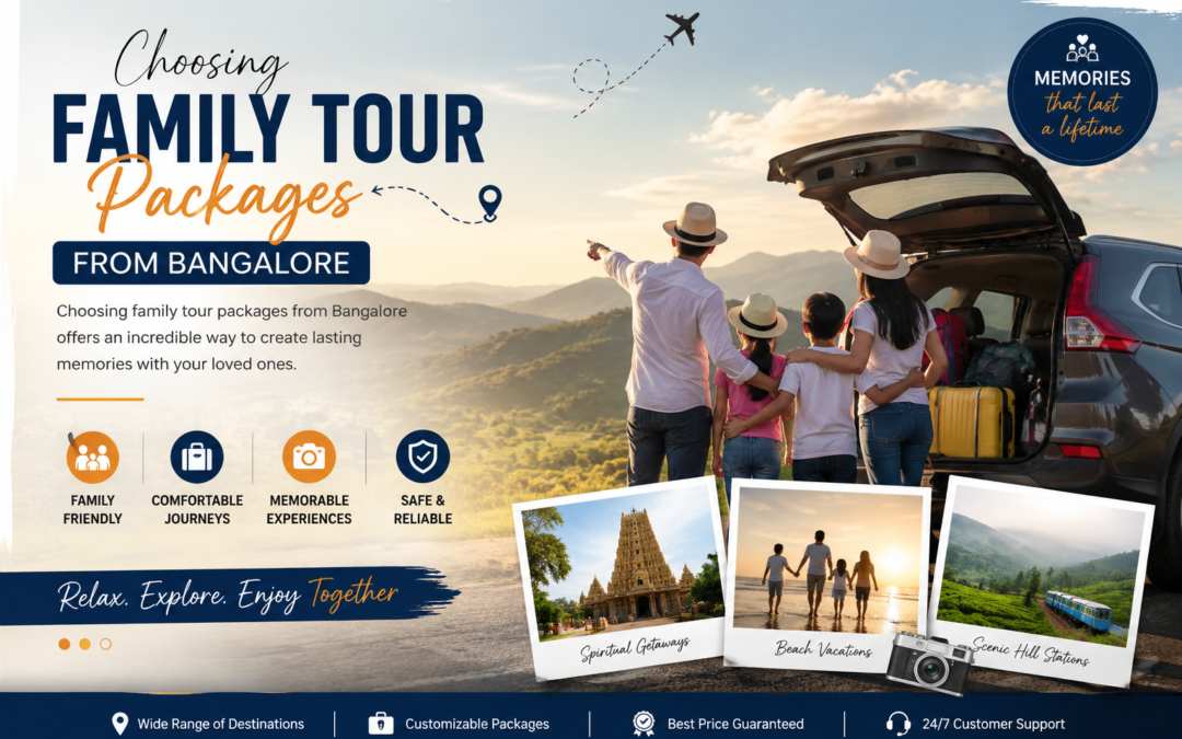 Family Tour Packages from Bangalore